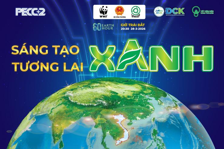 PECC2 HƯỞNG ỨNG GIỜ TRÁI ĐẤT 2026: LAN TỎA HÀNH ĐỘNG NHỎ - Ý NGHĨA LỚN VÌ MÔI TRƯỜNG
