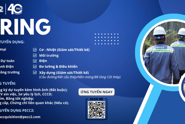 PECC2 - TUYỂN DỤNG NHÂN SỰ CHO CÁC VỊ TRÍ HÀNH CHÍNH VÀ KỸ THUẬT